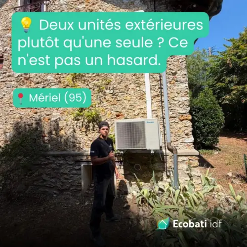 Climatisation à Mériel : technicien Ecobati IDF devant la seconde unité extérieure Climatisation à Mériel : technicien Ecobati IDF devant la seconde unité extérieure